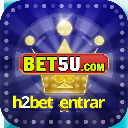 h2bet entrar